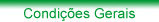 Condições Gerais